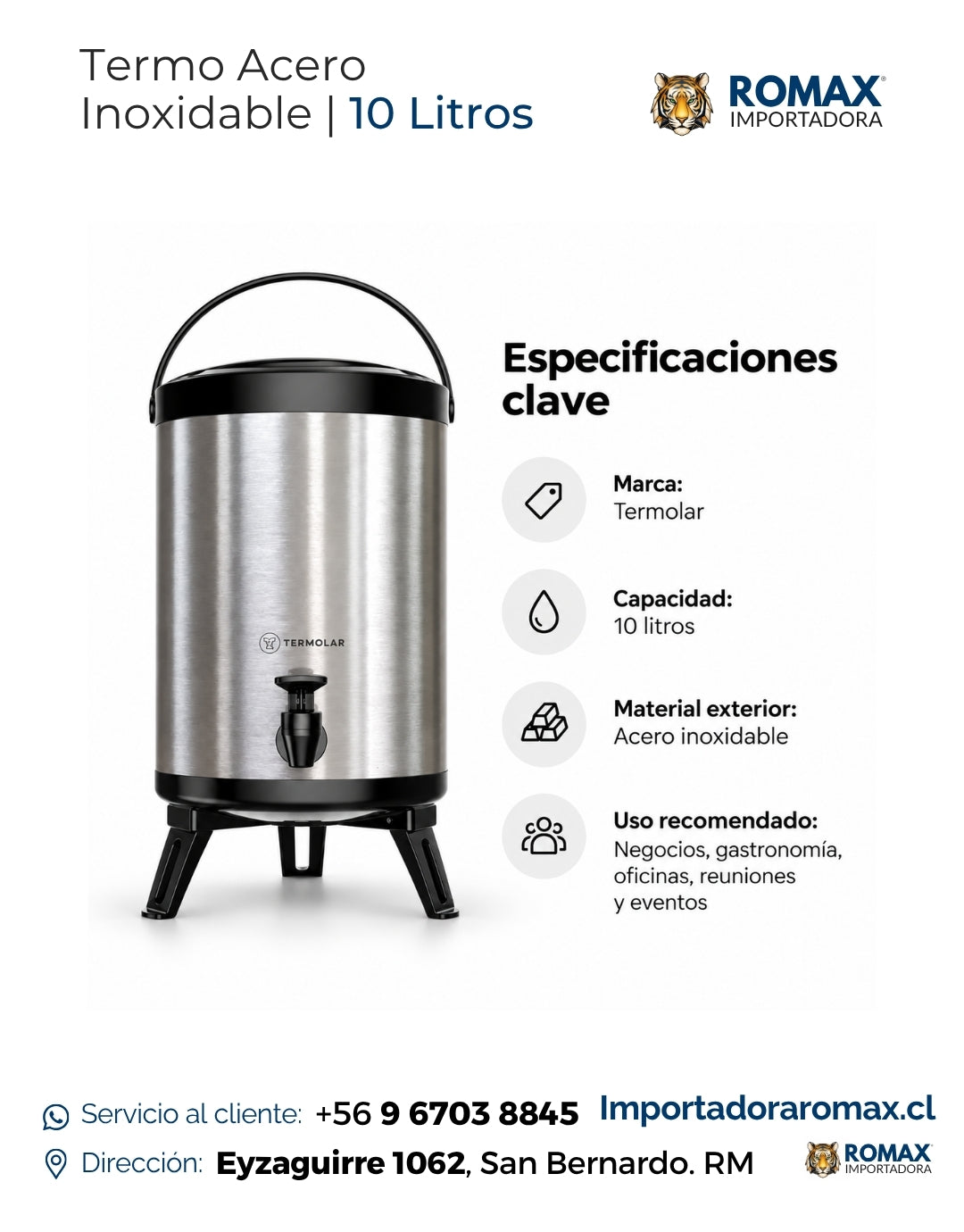Termo Dispensador Acero Inoxidable 10 Litros Termolar fondo blanco – Grifo dispensador y patas de apoyo – Romax Chile